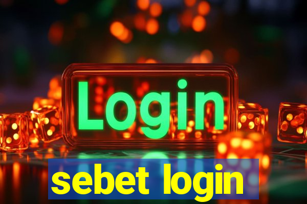 sebet login